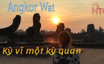 Ngược dòng thời gian 1 ngày lạc lối ở Angkor Wat – Campuchia (P1) Kinh nghiệm du lịch Angkor Wat Campuchia