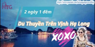 Trải nghiệm du thuyền trên Vịnh Hạ Long 2 ngày 1 đêm! XOXO I know you love me!